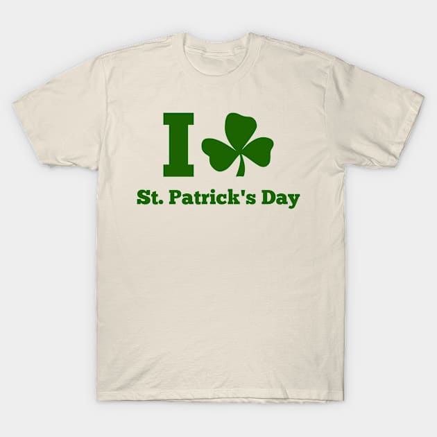 I LOVE ST. PATRICK DAY (green) T-Shirt by nektarinchen